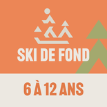 Ski de fond - 6 à 12 ans