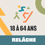 Forfait - Relâche 18 à 64 ans